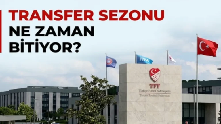 Süper Lig'de Büyük Final: Transfer Dönemi Ne Zaman Bitiyor?