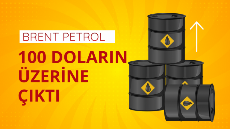 Petrol Fiyatlarında 100 Dolar Sınırı Aşıldı Petrol Fiyatlarında 100 Dolar Sınırı Aşıldı